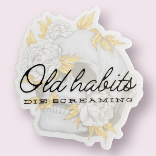 Old habits die screaming- Taylor Swift