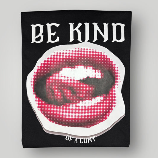 Be Kind