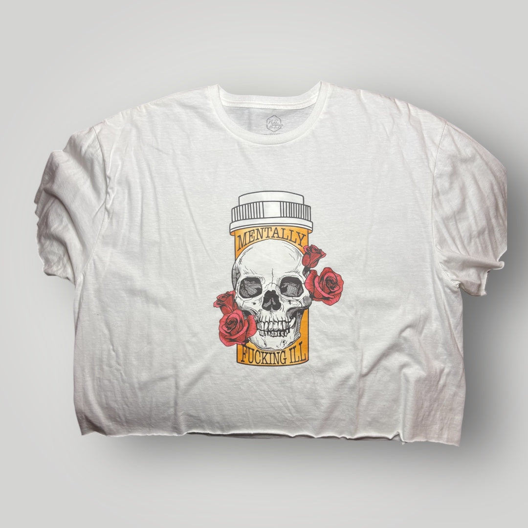 Mentally F****** ill